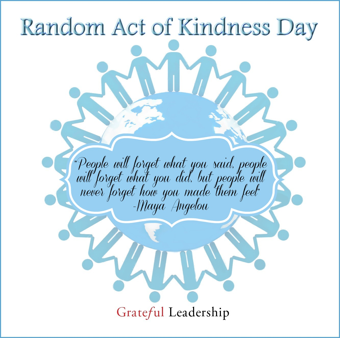 Random Acts Of Kindness Day | GratefulLeadership.com